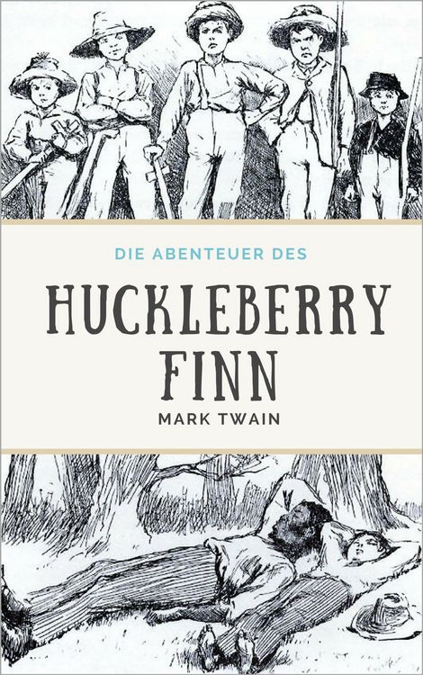 Produktbild: Die Abenteuer des Huckleberry Finn