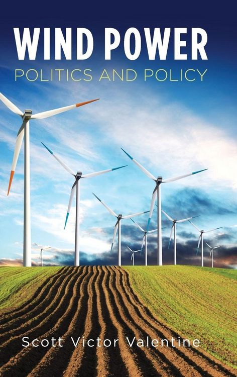 Produktbild: Wind Power Politics and Policy