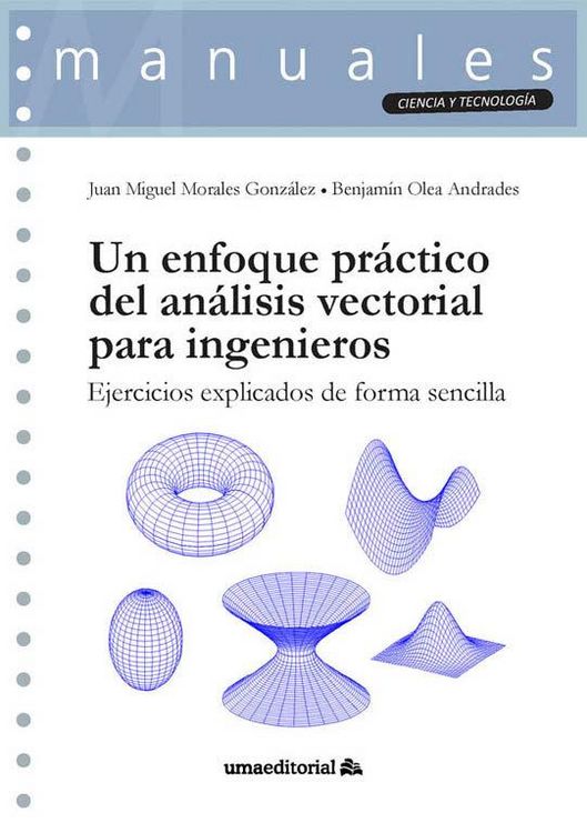 Produktbild: Un enfoque pr&aacute;ctico del an&aacute;lisis vectorial para ingenieros: Ejercicios explicados de forma sencilla
