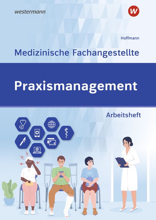 Produktbild: Praxismanagement - Medizinische Fachangestellte