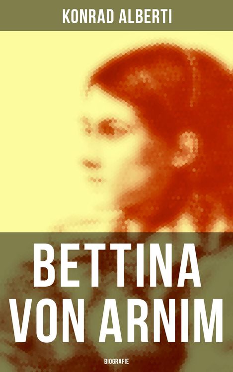 Produktbild: Bettina von Arnim (Biografie)