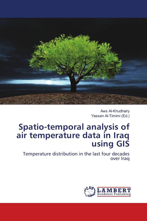 Produktbild: Spatio-temporal analysis of air temperature data in Iraq using GIS