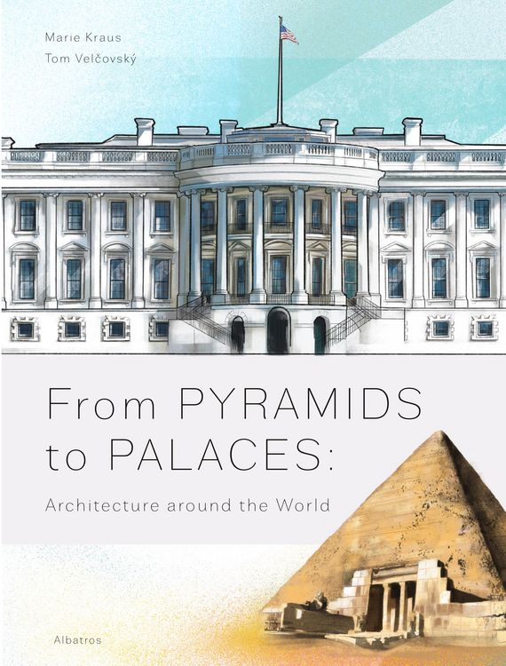 Produktbild: From Pyramids to Palaces: Architecture Around the World