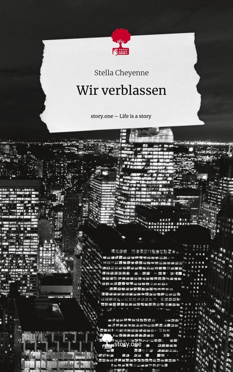 Produktbild: Wir verblassen. Life is a Story - story.one