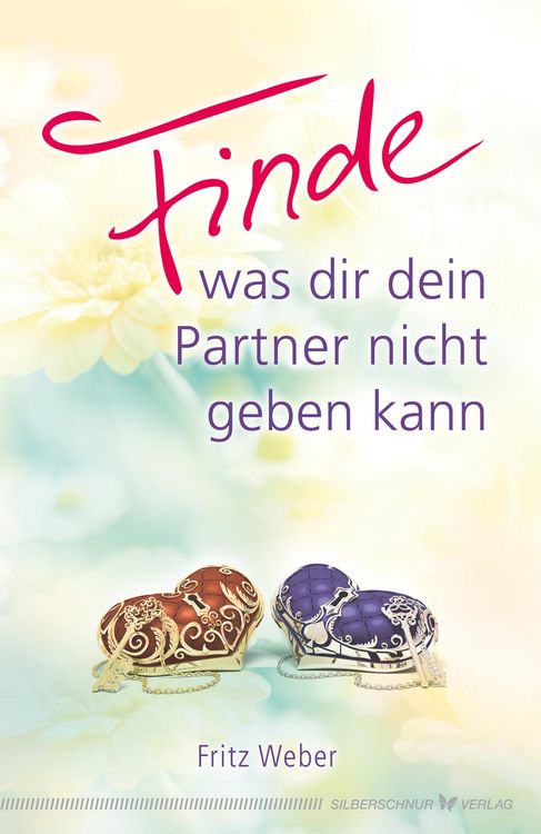 Produktbild: Finde, was dir dein Partner nicht geben kann