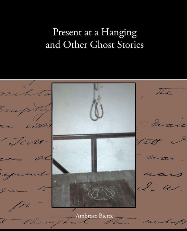 Produktbild: Present at a Hanging and Other Ghost Stories
