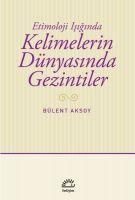 Produktbild: Kelimelerin D&uuml;nyasinda Gezintiler