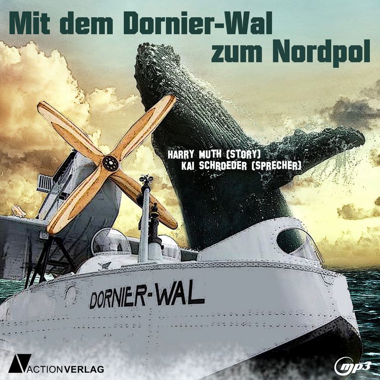 Produktbild: Mit dem Dornier-Wal zum Nordpol