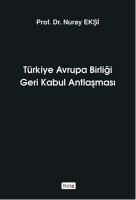 Produktbild: T&uuml;rkiye Avrupa Birligi Geri Kabul Antlasmasi