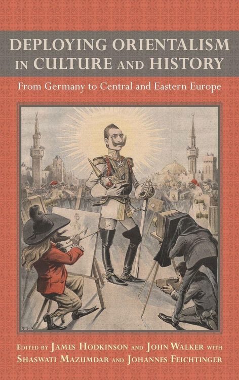 Produktbild: Deploying Orientalism in Culture and History