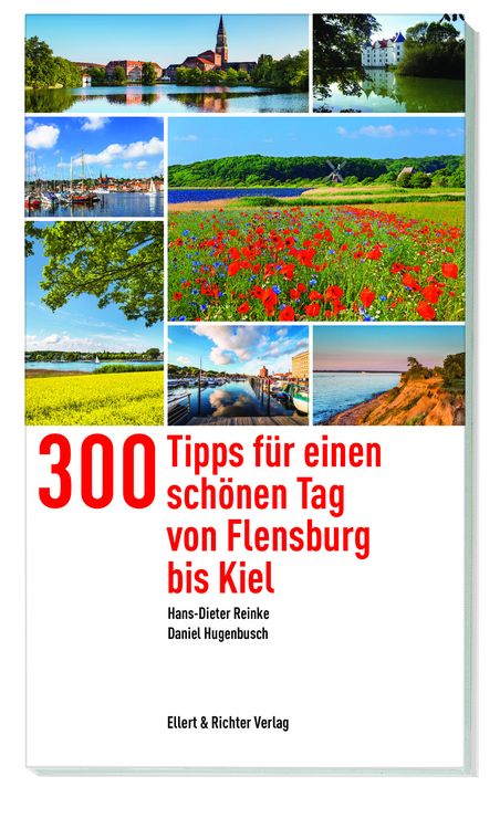 Bild vom Artikel 300 Tipps für einen schönen Tag von Flensburg bis Kiel vom Autor Hans-Dieter Reinke