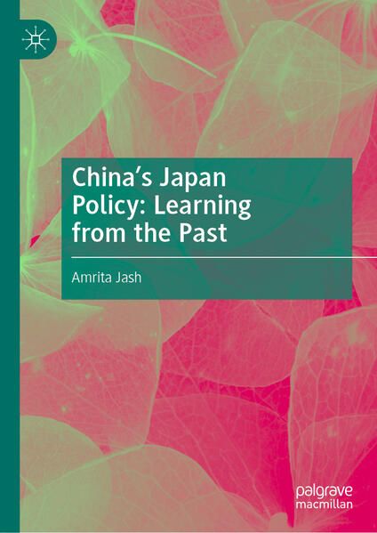 Produktbild: China's Japan Policy: Learning from the Past