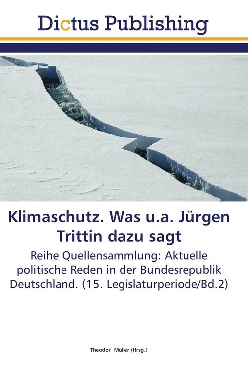 Produktbild: Klimaschutz. Was u.a. J&uuml;rgen Trittin dazu sagt