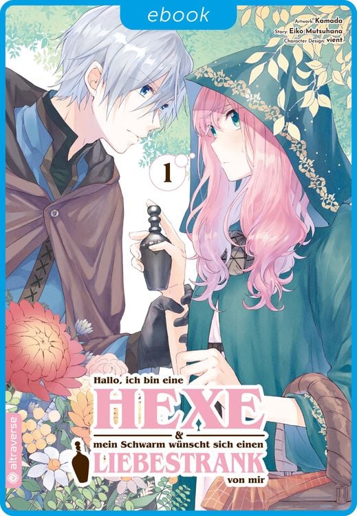 Produktbild: Hallo! Ich bin eine Hexe und mein Schwarm w&uuml;nscht sich einen Liebestrank von mir 01