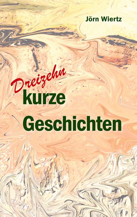 Produktbild: Dreizehn kurze Geschichten
