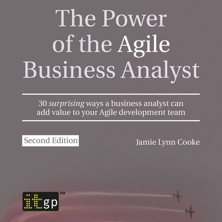 Produktbild: The Power of the Agile Business Analyst, second edition