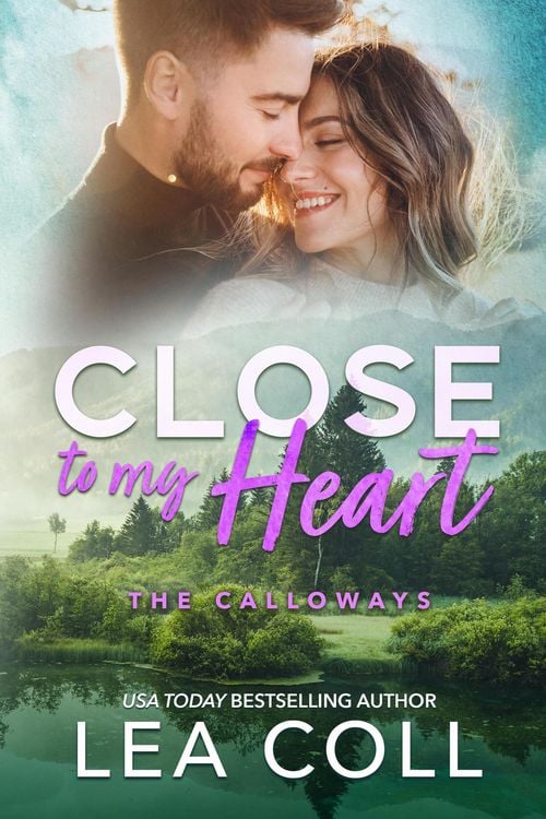 Produktbild: Close to My Heart (The Calloways, #3)