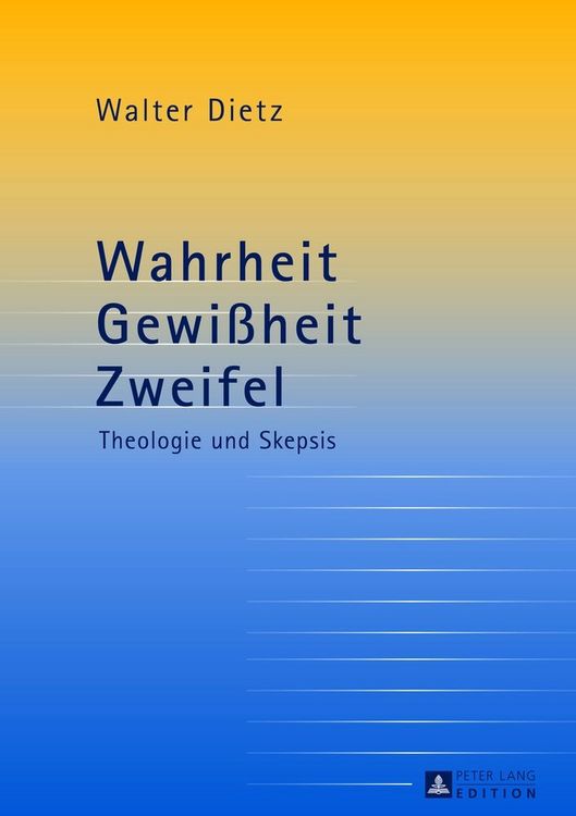 Produktbild: Wahrheit &ndash; Gewi&szlig;heit &ndash; Zweifel