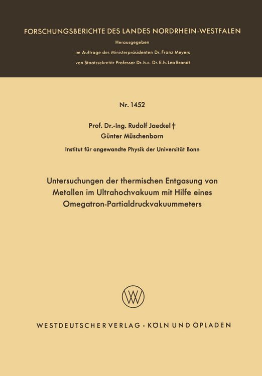 Produktbild: Untersuchungen der thermischen Entgasung von Metallen im Ultrahochvakuum mit Hilfe eines Omegatron-Partialdruckvakuummeters