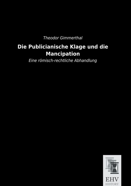 Produktbild: Die Publicianische Klage und die Mancipation