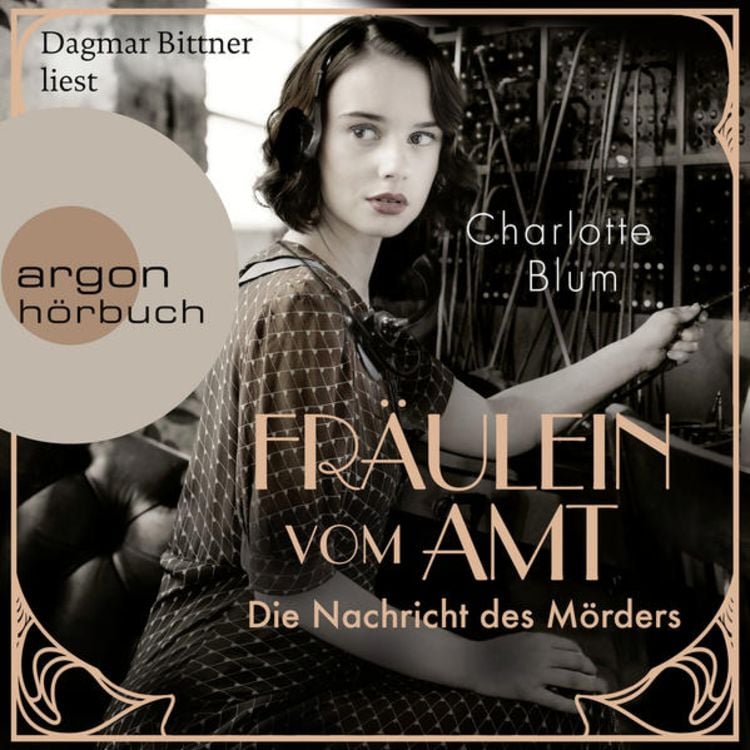 Bild vom Artikel Fräulein vom Amt - Die Nachricht des Mörders vom Autor Charlotte Blum