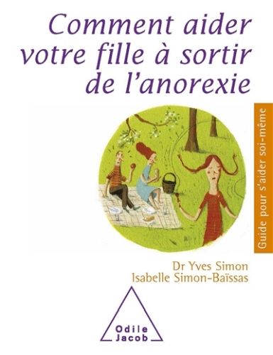 Produktbild: Comment aider votre fille &agrave; sortir de l'anorexie