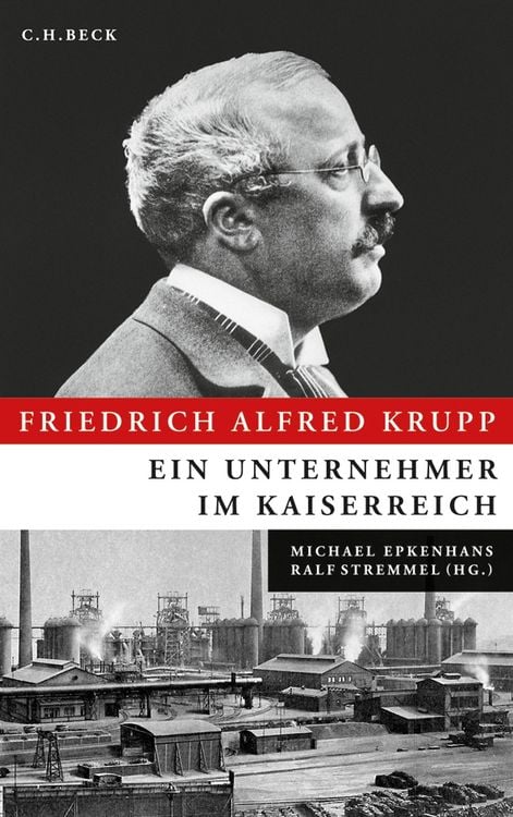 Produktbild: Friedrich Alfred Krupp