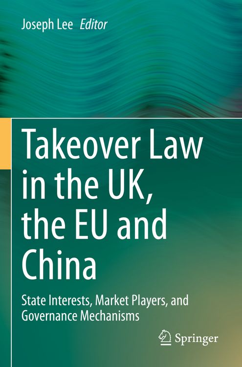 Produktbild: Takeover Law in the UK, the EU and China