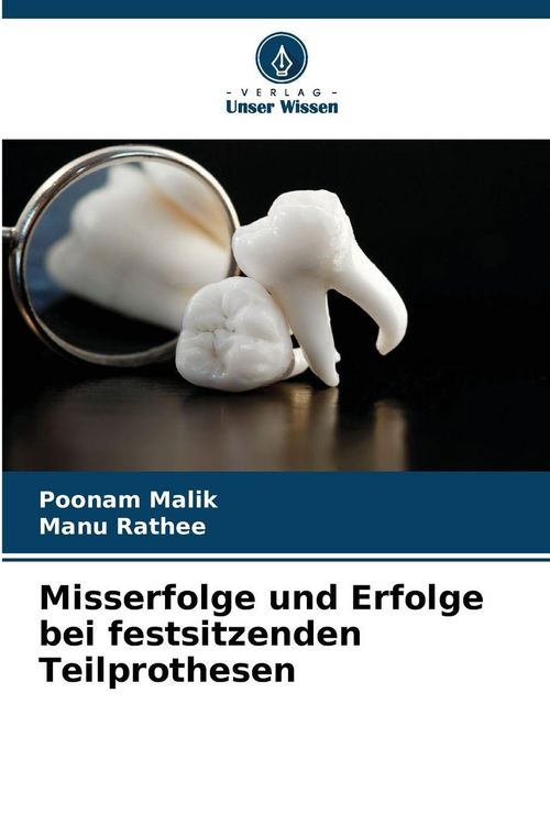 Produktbild: Misserfolge und Erfolge bei festsitzenden Teilprothesen