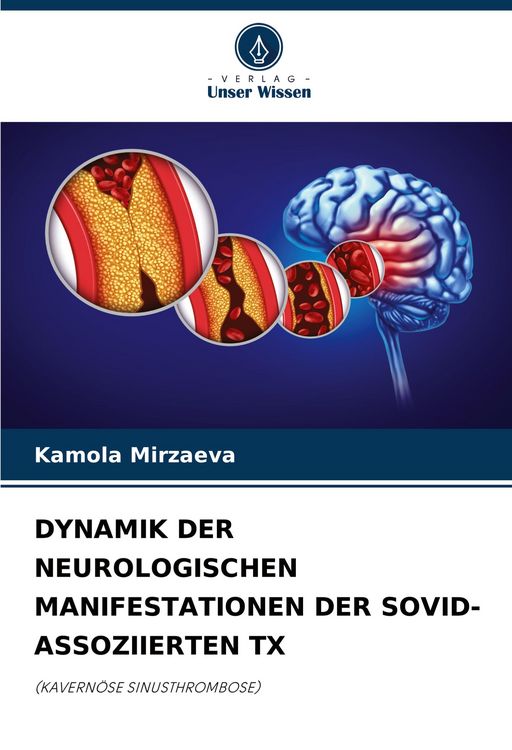Produktbild: Dynamik der Neurologischen Manifestationen der Sovid-Assoziierten Tx