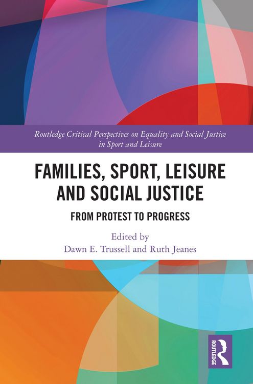 Produktbild: Families, Sport, Leisure and Social Justice
