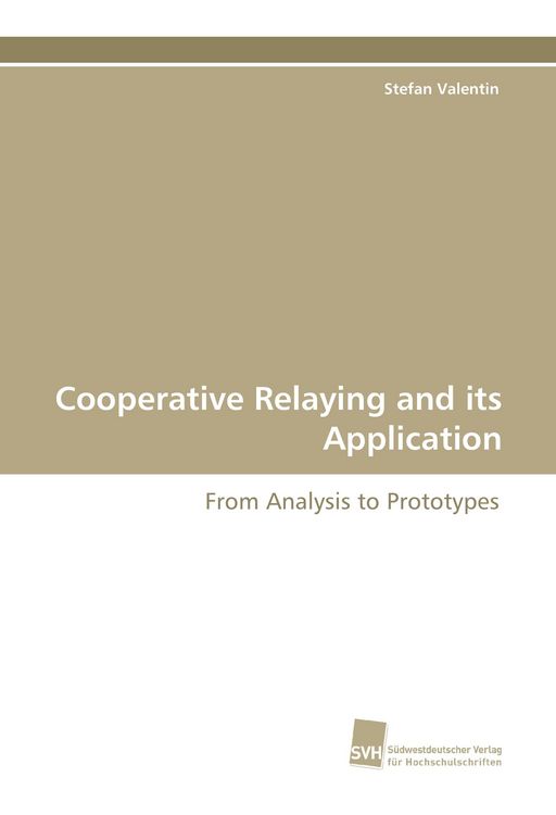 Produktbild: Cooperative Relaying and its Application