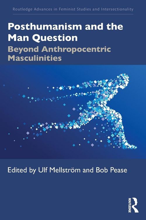 Produktbild: Posthumanism and the Man Question