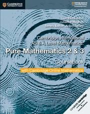 Produktbild: Cambridge International as & a Level Mathematics Pure Mathematics 2 and 3 Coursebook with Cambridge Online Mathematics (2 Years)