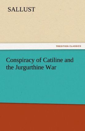 Produktbild: Conspiracy of Catiline and the Jurgurthine War