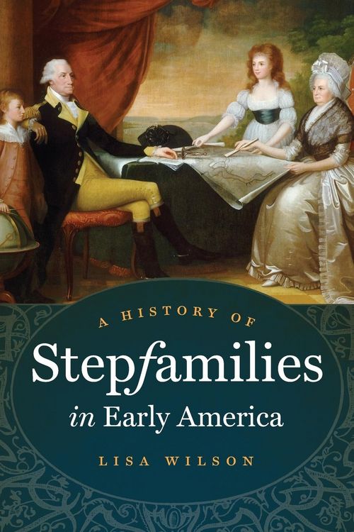Produktbild: A History of Stepfamilies in Early America