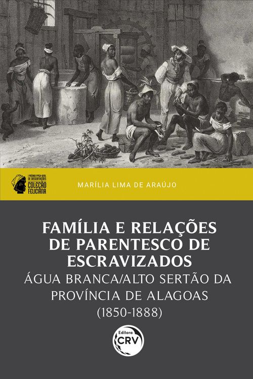 Produktbild: Fam&iacute;lia e rela&ccedil;&otilde;es de parentesco de escravizados