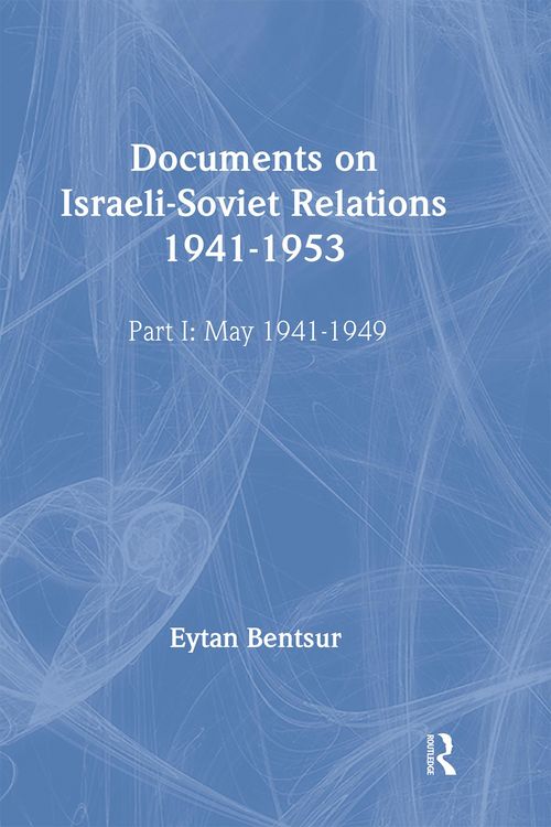 Produktbild: Documents on Israeli-Soviet Relations 1941-1953