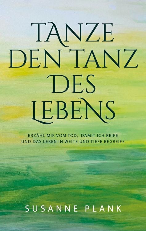 Produktbild: Tanze den Tanz des Lebens