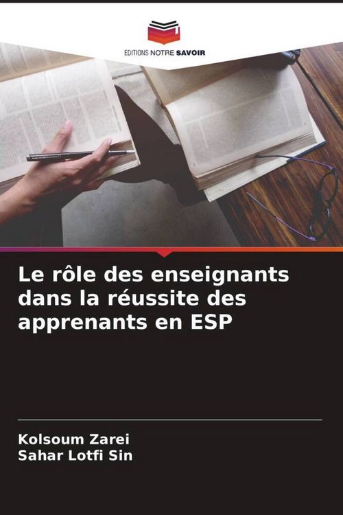 Produktbild: Le r&ocirc;le des enseignants dans la r&eacute;ussite des apprenants en ESP