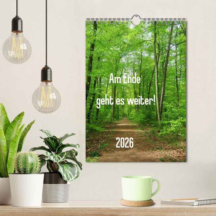 Produktbild: Am Ende geht es weiter! 2026 (Wandkalender 2026 DIN A4 hoch), CALVENDO Monatskalender
