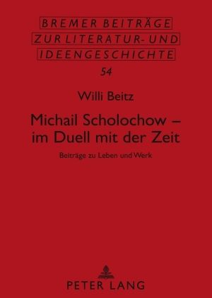 Produktbild: Michail Scholochow &ndash; im Duell mit der Zeit