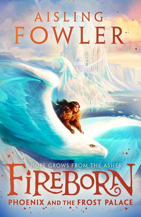 Bild vom Artikel Fireborn 02: Phoenix and the Frost Palace vom Autor Aisling Fowler