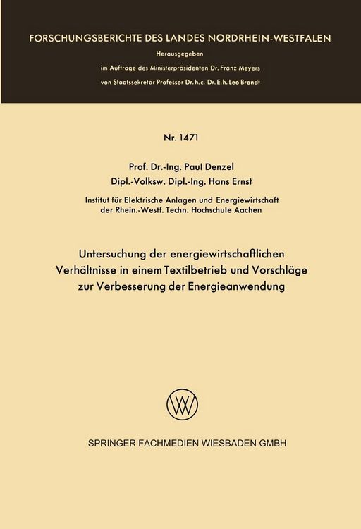 Produktbild: Untersuchung der energiewirtschaftlichen Verh&auml;ltnisse in einem Textilbetrieb und Vorschl&auml;ge zur Verbesserung der Energieanwendung