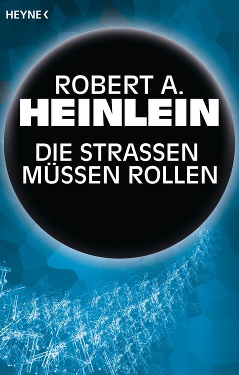 Produktbild: Die Stra&szlig;en m&uuml;ssen rollen