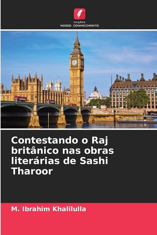 Produktbild: Contestando o Raj brit&acirc;nico nas obras liter&aacute;rias de Sashi Tharoor