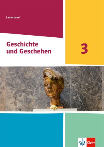 Produktbild: Geschichte und Geschehen 3. Ausgabe Nordrhein-Westfalen, Hamburg und Schleswig-Holstein Gymnasium