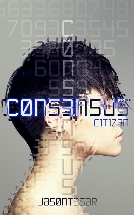Produktbild: Consensus: Part 1 - Citizen