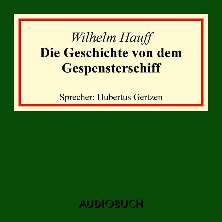 Produktbild: Die Geschichte von dem Gespensterschiff
