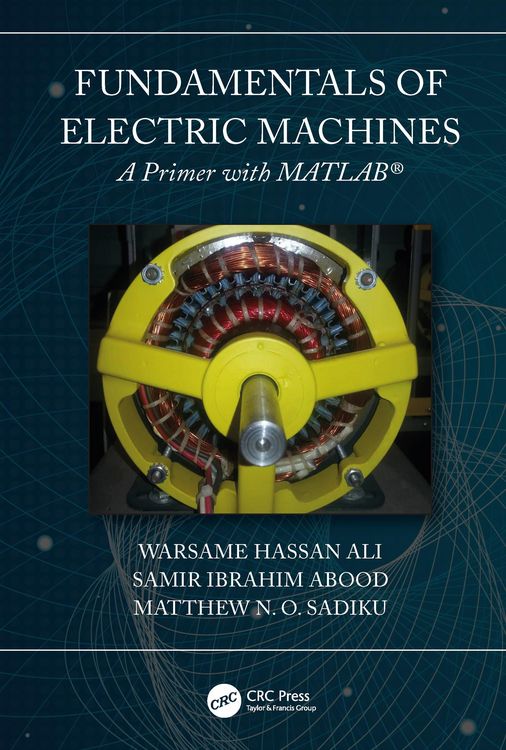 Produktbild: Fundamentals of Electric Machines: A Primer with MATLAB